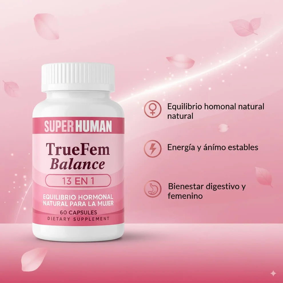 True Fem Balance - Apoyo Hormonal Natural – Oferta 2x1